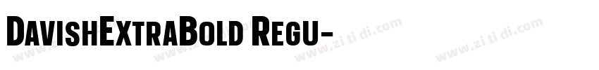 DavishExtraBold Regu字体转换